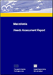 Former Yugoslav Republic of Macedonia Needs Assessment Report