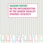 SHADOW REPORT ON THE IMPLEMENTATION OF THE GENDER EQUALITY STRATEGY 2018/2019, NORTH MACEDONIA
