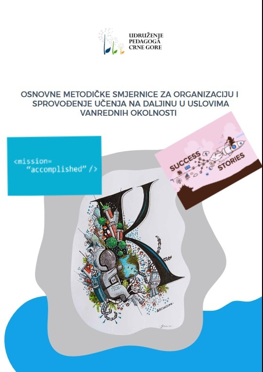 Quick Reaction by the Montenegrin Association of Pedagogues: The Very First Manual for Teachers on Remote and Online Teaching during the COVID-19 Outbreak Published
